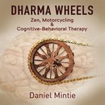 Zen, motorcycling & cognitive-behavioral therapy cover image