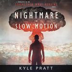 Nightmare in slow motion. Book #3.1 cover image
