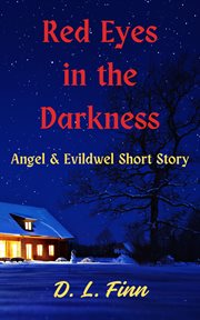 Red Eyes in the Darkness: A Short Story cover image