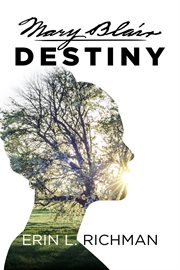Mary Blair destiny cover image