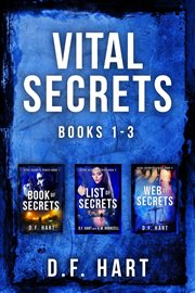 Vital secrets, volumes 1 - 3 cover image