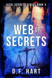Web of secrets: a suspenseful crime thriller cover image