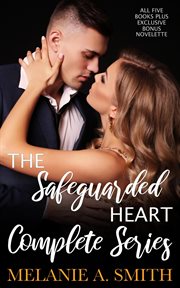 The Safeguarded Heart Complete Series : Safeguarded Heart cover image