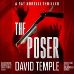 The poser : a Detective Pat Norelli thriller cover image
