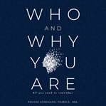 Who and why you are. All You Need to Remember cover image