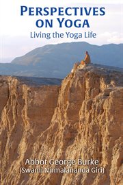 Perspectives on yoga : living the yoga life cover image