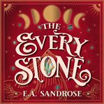 The every stone : book one of the Gempendium cover image