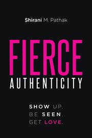 Fierce authenticity cover image