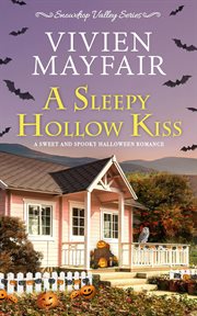 A sleepy hollow kiss. Snowdrop Valley cover image