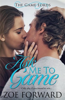 Cover image for Ask Me to Game