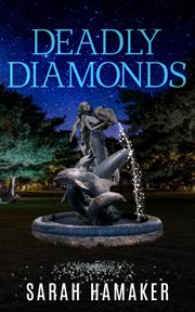 Deadly Diamonds cover image