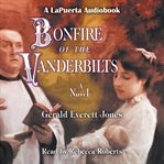 Bonfire of the Vanderbilts cover image