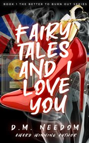 Fairy Tales and I Love You cover image