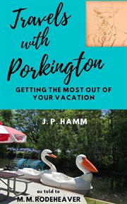 Travels with porkington cover image
