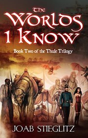 The Worlds I Know cover image