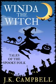 Winda the witch : tales of the spooky folk cover image