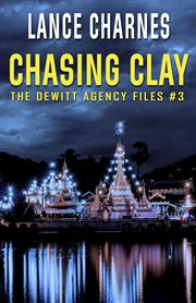 Chasing clay : a novel cover image