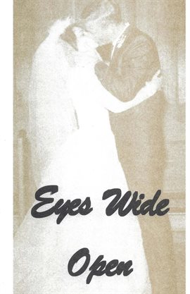 Cover image for Eyes Wide Open: How Holy Spirit Opened My Eyes to Jesus