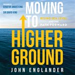 Moving to higher ground cover image