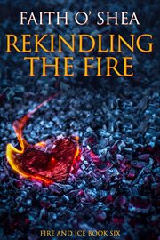 Rekindling the fire cover image