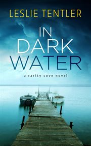 In dark water : a Rarity Cove novel cover image