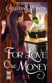 For Love Orc Money : Abaddon cover image