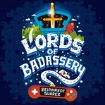 Lords of badassery cover image