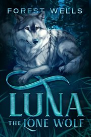 Luna the lone wolf cover image