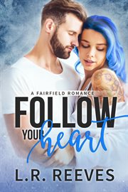 Follow your heart cover image