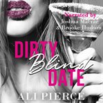 Dirty blind date cover image