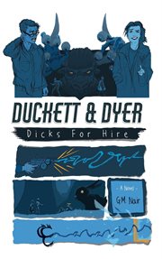 Duckett & Dyer : Dicks for Hire cover image