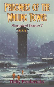 Prisoners of the wailing tower cover image