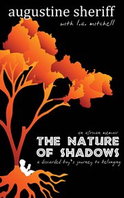 The nature of shadows: an african memoir cover image
