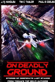 On Deadly Ground cover image