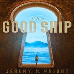 The good ship cover image