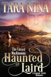 Haunted Laird : Cursed MacKinnons cover image