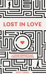 Lost in love: a young person's guide through relationships cover image