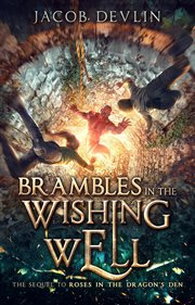 Brambles in the wishing well cover image