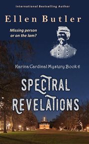 Spectral Revelations : Karina Cardinal Mystery cover image