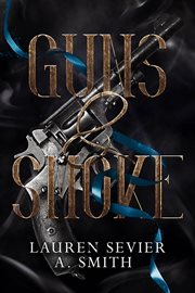Guns & Smoke cover image