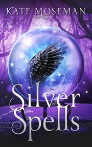 Silver Spells cover image
