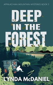 Deep in the Forest cover image