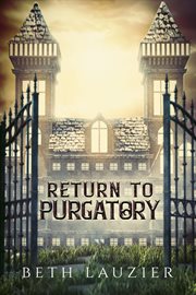 Return to purgatory cover image