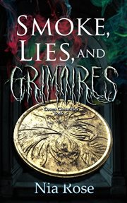 Smoke, lies and grimoires cover image