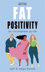 Writing fat positivity cover image