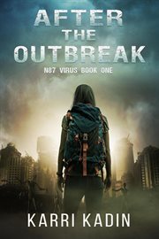 After the Outbreak : N87 virus cover image