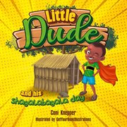 Little dude and his shagalabagala day cover image