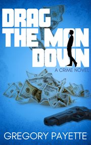 Drag the man down cover image
