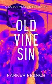 Old Vine Sin cover image