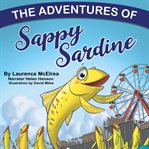 The adventures of sappy sardine cover image